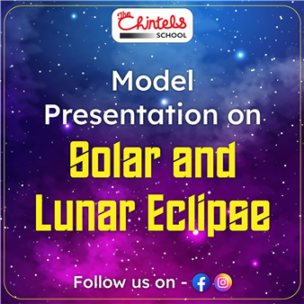 Model Presentation on Solar and Lunar Eclipse